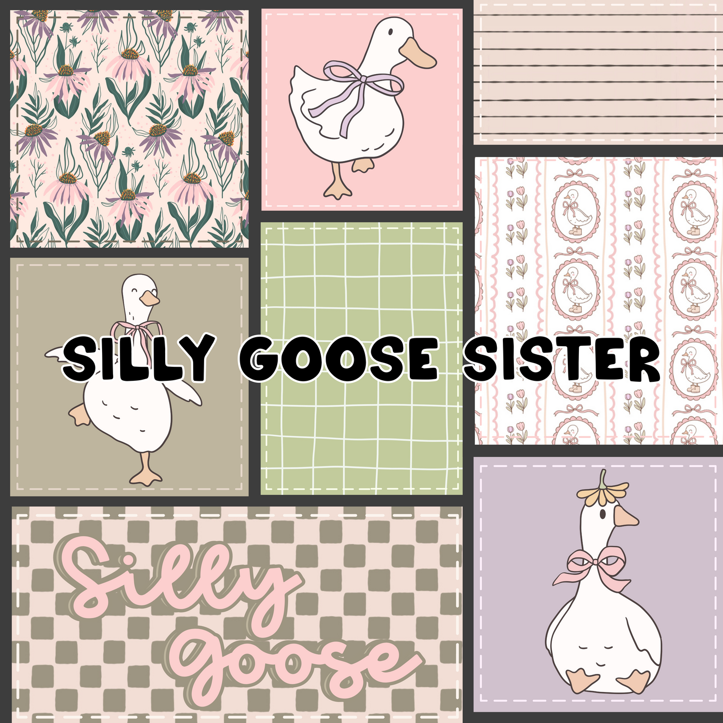 Silly Goose Sister