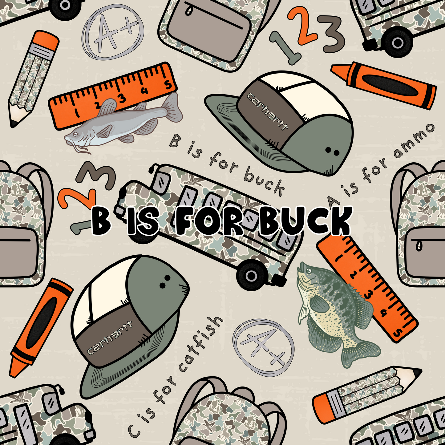 B Is For Buck